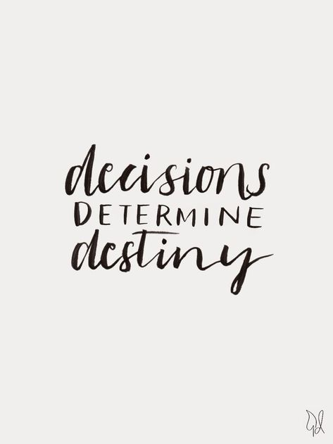 Choose wisely, always Decisions Determine Destiny, Quotes Arabic, Short Inspirational Quotes, Frases Tumblr, Quotes Thoughts, Quotes Words, Monday Motivation, Great Quotes, Inspiring Quotes