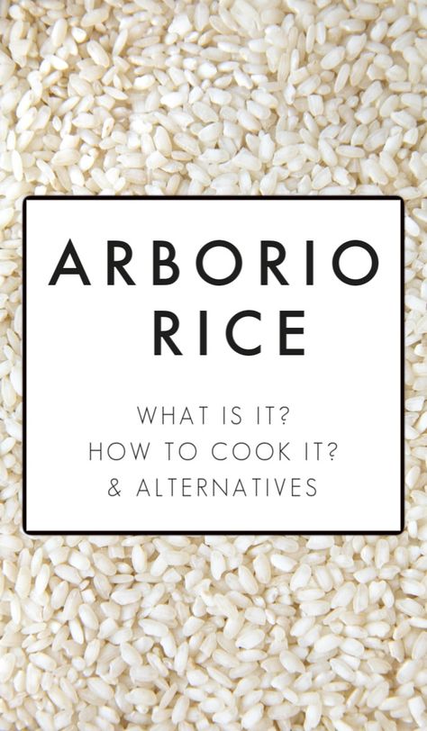 How To Cook Arborio Rice, Arborio Rice Recipes, Pizza Rice, Lasagna Roll Ups, Lasagna Roll, Risotto Rice, Chicken And Wild Rice, Rice Varieties, Creamy Rice