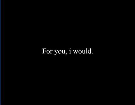 For you, I would...I would do ANYTHING for YOU, my beautiful wife. Dominic Aesthetic, Anything For You, Arya Stark, Les Sentiments, Dean Winchester, Character Aesthetic, Wren, Do Anything, The Words