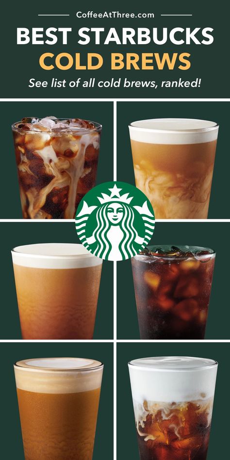 Starbucks Cold Brews, Ranked! Starbucks Drinks Recipes To Order, Best Iced Coffee Starbucks Orders, New Starbucks Drinks, Best Starbucks Iced Coffee, Homemade Starbucks Drinks, Keurig Recipes, Starbucks Cold Brew, Iced Coffee Starbucks, Coffee Calories