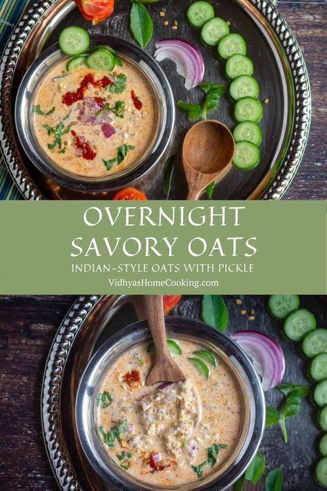 Delicious, healthy, effortless, and no-cook savory overnight oats with buttermilk spiced with pickle! #overnightoats #overnightsavoryoats Overnight Oats Recipe Savory, Overnight Oats Indian, Savoury Overnight Oats Recipe, Overnight Savory Oats, Savory Overnight Oats Healthy, Savoury Overnight Oats, Overnight Oats Savory, Savory Oats Recipes, Savory Overnight Oats