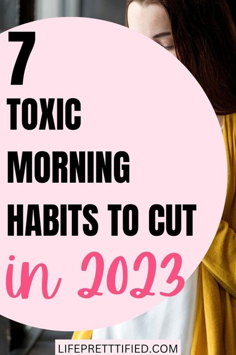 These unhealthy morning habits may be the reason you keep having stressful, disorganized, and unproductive days!! Toxic morning habits to quit for a better life | personal development | self improvement tips | bad habits to give up | personal growth | life changing habits. Habits To Quit, Routines For Moms, Bad Morning, Morning Routine Productive, Morning Routine Checklist, Morning Routine Ideas, Routine Checklist, Life Changing Habits, Be The Reason