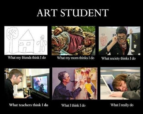 Funny Art Quotes, Artist Things, Student Jokes, Artist Problems, Art Quotes Funny, Artist Humor, Being An Artist, Art Major, Art Jokes