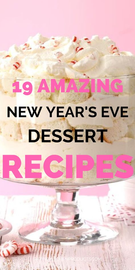 New Years Eve Plated Desserts, New Years Day Cake Ideas, New Years Eve Cakes Ideas, Sweets For New Years Eve, New Year Party Desserts, New Years Food Ideas Desserts, Happy New Year Desserts, New Years Eve Trifle Desserts, Ew Years Eve Desserts