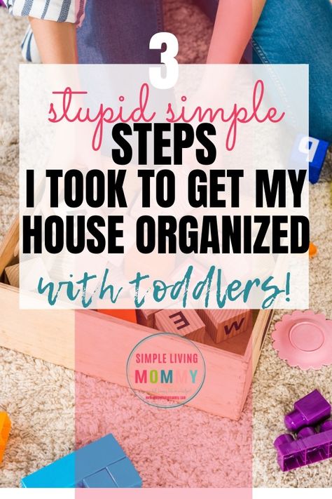 How to Keep Your House Organized with Toddlers - Simple Living Mommy Ways To Declutter Your Home, Organize Paperwork, Toddler Room Organization, Easy House Cleaning, Paper Clutter Organization, Small House Organization, Toddler Organization, Deep Cleaning House, Tidy House