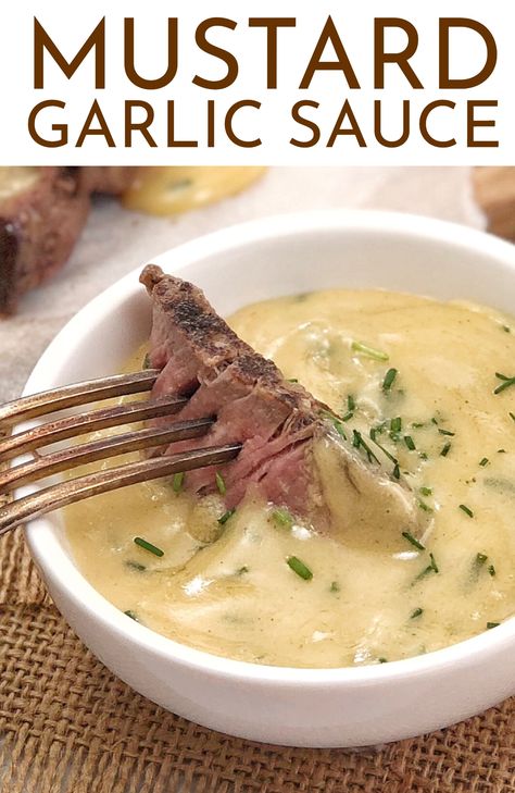 Butter Mustard Sauce, Mustard Garlic Sauce, Side Sauce For Chicken, Sauces And Gravies, Keto Creamy Sauce, Sauce To Go With Steak, Keto Mustard Sauce, Homemade Sauce For Steak, Dijon Steak Sauce