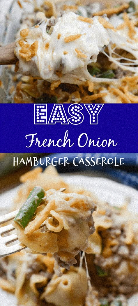 Beef And French Onion Soup, Hamburger Casserole Recipes, French Onion Casserole, Onion Soup Mix Recipe, Noodles Ground Beef, Hamburger Meals, Onion Casserole, French Onion Soup Recipe, Easy Hamburger