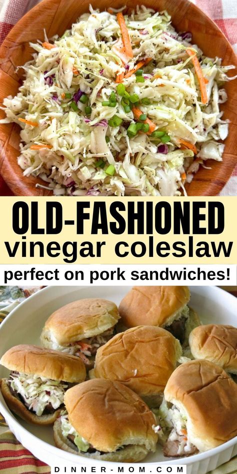 Make the best Old-Fashioned Coleslaw with Vinegar Dressing. No mayo is needed to make this easy homemade recipe in 10 minutes! Serve it over pulled pork or chicken sandwiches, burgers, and hot dogs.  It's a go-to recipe for summer barbecues, picnics, and potlucks. This Southern coleslaw has a sweet dressing with a tangy burst of flavor from apple cider vinegar. It's light and fresh with a nice crunch from cabbage and carrots. Get the recipe, ideas to customize, and more at Dinner-Mom.com. Bbq Coleslaw Recipe Pulled Pork, Cole Slaw Dressing With Vinegar, Coleslaw Pulled Pork, Cole Slaw Vinegar Dressing, Pulled Pork Sandwich Coleslaw Recipe, Pioneer Woman Cole Slaw Recipe, Coleslaw For Sliders, Vinegar Mayo Coleslaw Recipe, Slaw For Pulled Pork Tacos