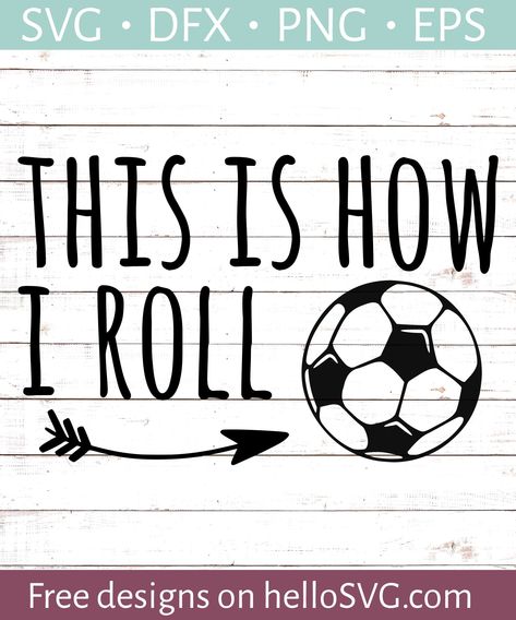 15 Free Soccer Cut Files for Silhouette and Cricut - Poofy Cheeks