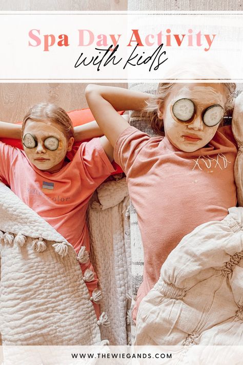 Spa Day Activity for Kids - Casey Wiegand of The Wiegands Mommy And Me Spa Day At Home, Mommy Daughter Spa Day At Home, Spa Day For Kids At Home, Mother Daughter Spa Day At Home, Kids Spa Day At Home, Spa Day For Kids, Cozy Robes, At Home Spa Day, Diy Spa Day