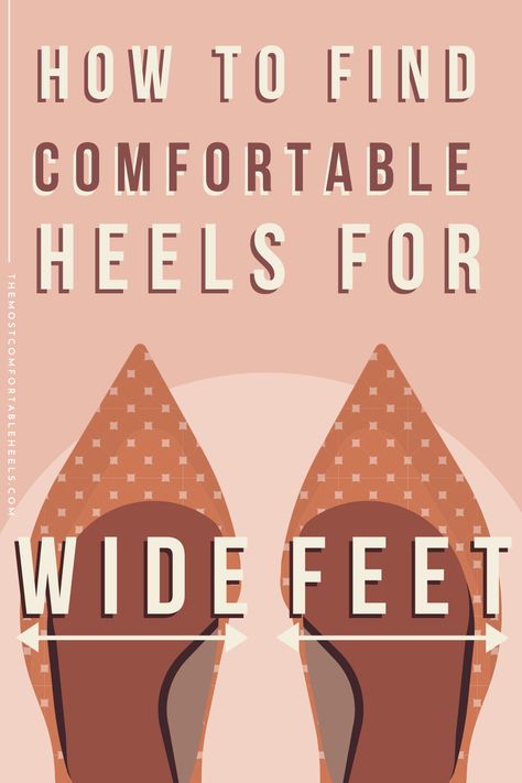 Most Comfortable High Heels, Comfortable High Heels Shoes, Wide Feet Shoes, Comfortable Dress Shoes For Women, Most Comfortable Heels, Weird Shoes, Shoe Hacks, Wide Width Heels, Comfortable Pumps