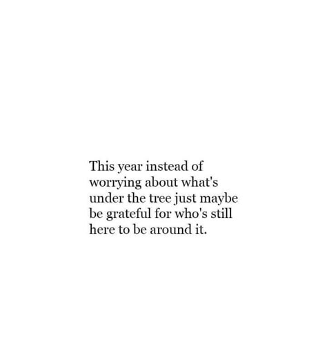 Quote About Enjoying The Moment, Hard Holidays Quotes, Christmas Time Quotes Family, Christmas Quote Christian, 2024 Quotes Life, New Year Vibes Quotes, New Years 2025 Quotes, New Year Goals Quotes, Grateful Christmas Quotes