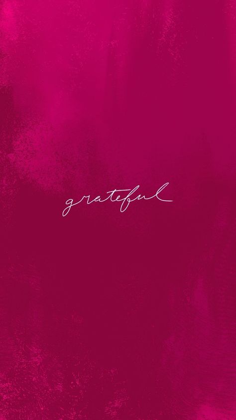 Magenta Quotes, Grateful Everyday, Girls Status, Color Wallpaper Iphone, Always Be Grateful, Black Wallpaper Iphone, Pink Wallpaper Iphone, Phone Wallpaper Images, Be Grateful