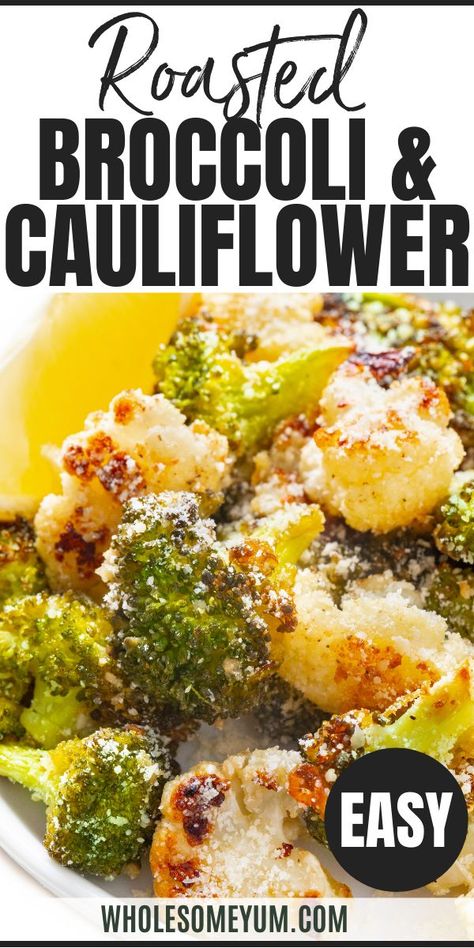 Roasted Broccoli and Cauliflower Recipe with Parmesan & Garlic (Low Carb, Gluten-Free) Dinner With Broccoli And Cauliflower, Dinner Ideas With Broccoli And Cauliflower, Broccoli Cauliflower Carrot Recipes Roasted Vegetables, Brocolli And Cauliflower Salad Recipes, Parmesan Broccoli And Cauliflower, Broccoli And Cauliflower In Oven, Broccoli Cauliflower Parmesan Bake, Califlower Recipes Gluten Free, Healthy Veggie Sides Low Carb