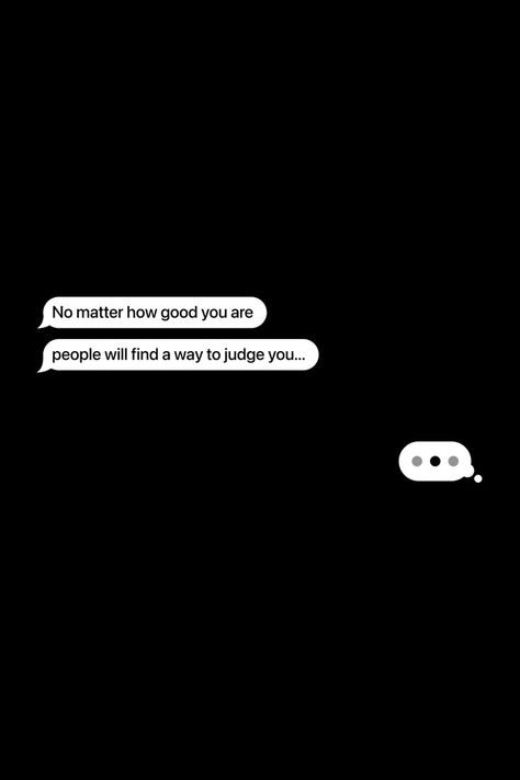 People Will Judge You Anyway Quotes, No Matter What You Do People Will Judge, Love Haters Quotes, No Haters Quotes Truths, No Comment Quotes, They Will Judge You Anyway Quotes, People Judge Me Quotes, Message For Haters, People Judge You Quotes