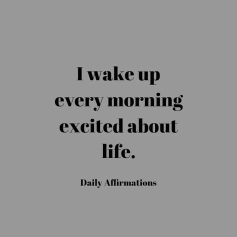 Wake Up Every Morning Quotes, Manifest Good Health, Loving Life Quotes, Wake Up Quotes, New Day Quotes, Amare Global, Wake Up Happy, Building Habits, Excited About Life