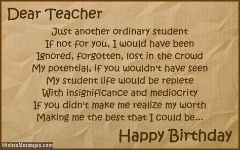 Birthday poems for teacher | WishesMessages.com Birthday Paragraph For Teacher, Birthday Note For Teacher, Birthday Message For Teacher, Happy Birthday Teacher Card, Birthday Quotes For Teacher, Poems For Teachers, Happy Teachers Day Message, Wishes For Teachers, Greetings For Teachers