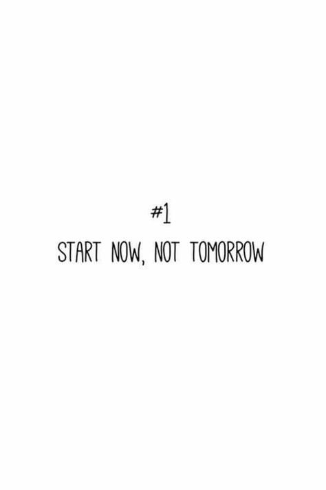 Start now not tomorrow #morningthoughts #quote #Motivation Tshirt Prints, Sports Motivation, Running Quotes, Art Poetry, Study Quotes, Zig Ziglar, Study Motivation Quotes, Sport Quotes, Life Quotes Love