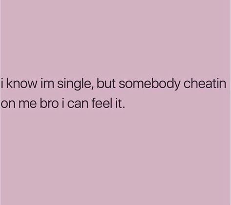 Tweets Relationship, Crazy Girlfriend Meme, Dirty Pick Up Lines, Deep Memes, Girlfriend Meme, Single Quotes Funny, Fast Quotes, Single Humor, Girlfriend Quotes