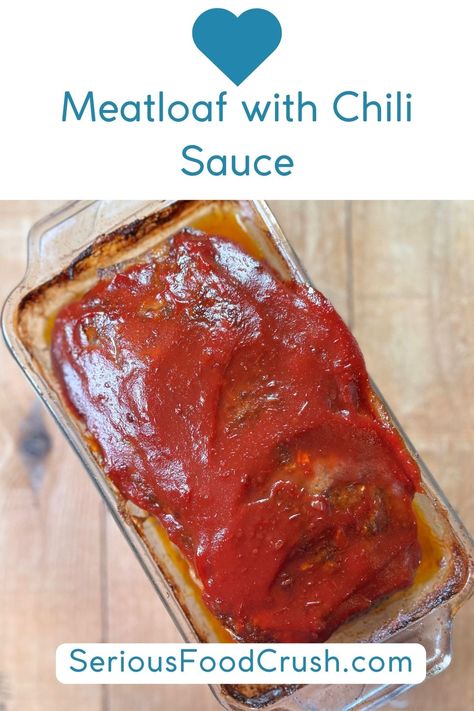 Traditional meatloaf with chili sauce on top. Meatloaf With Sweet Chili Sauce, Meatloaf Chili Sauce, Chili Sauce Meatloaf, Meatloaf With Chili Sauce, Meatloaf Glaze Recipe, Burger Dinner, Meatloaf Topping, Meatloaf Sauce, Pantry Basics