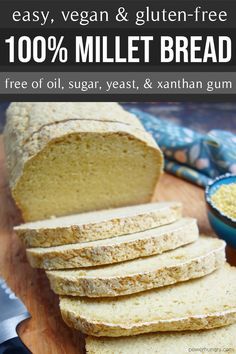 Millet Bread Yeast Free, Yeast Free Vegan Bread, Gluten Free Millet Bread, Vegan Organic Recipes, Lectin Free Bread Recipes, Millet Bread Recipe Gluten Free, Vegan Gluten Free Quick Bread, Millet Flour Recipes Gluten Free, Low Histamine Bread