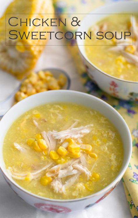 Sweetcorn Soup, Chicken And Sweetcorn Soup, Coffee Recipes Hot, Chicken Corn Soup, Corn Soup Recipes, Sweet Corn Soup, Corn Soup, Tasty Chicken, Fresh Chicken