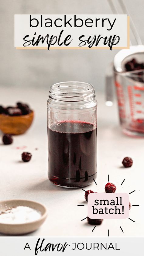 Blackberry Simple Syrup Blackberry Syrup For Drinks, Blackberry Liqueur Recipes, Blackberry Syrup Recipe, Blackberry Simple Syrup, Simple Syrup Recipe, Simple Syrups, Blackberry Syrup, Fantastic Recipes, Drink Syrups