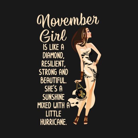 52 Birthday Quotes, My Birthday Month November, November Birthday Themes, November My Birthday Month, November Born Quotes, November Birthday Month, Happy Birthday Scorpio, November Birthday Quotes, Birthdays Quotes