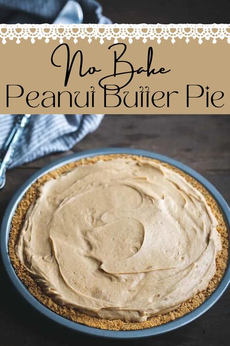 This creamy, decadent peanut butter pie recipe has a no-bake filling nested in a buttery graham cracker crust. It comes together in no time, making it an easy, satisfying dessert. Easy Peanut Butter Pie, Peanut Butter Pie Recipe, Butter Pie Recipe, Homemade Graham Cracker Crust, Chocolate Peanut Butter Cheesecake, Graham Cracker Crust Pie, Simple Desserts, Homemade Graham Crackers, Pinterest Food