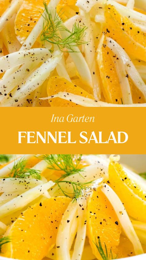 Ina Garten Fennel Salad Fennel Salad With Oranges, Fennel Bulb Salad, Arugula Fennel Orange Salad, Orange Fennel Salad Recipes, Fennel And Orange Salad Recipe, Cucumber Orange Salad, Italian Orange Salad, Fennel Apple Salad Recipes, Fennel Orange Salad Recipe