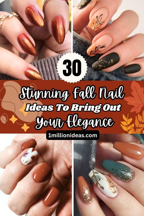 30 Stunning Fall Nail Ideas To Bring Out Your Elegance Nov Nails Ideas, Almond Nails Designs Thanksgiving, Fall Flowers Nail Art, Fall Harvest Nail Designs, Fall Color Nails Autumn Gel Designs, Tropical Fall Nails, Bright Fall Nail Designs, Late Fall Nail Designs, Fall Nails Elegant