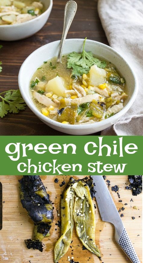 Anaheim Pepper Soup, Hatch Chili Stew, Green Chile Chicken Stew New Mexico, Roasted Hatch Chile Recipes, Hatch Green Chili Recipes, Green Chili Chicken Stew, Green Chile Chicken Stew, Stew For Two, Enchiladas Green