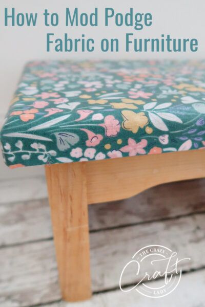 Renew Furniture Diy Ideas, Modge Podge Furniture, Modge Podge Fabric, Mod Podge Furniture, How To Mod Podge, Mod Podge On Wood, Fabric On Wood, Mod Podge Diy, Deco Podge