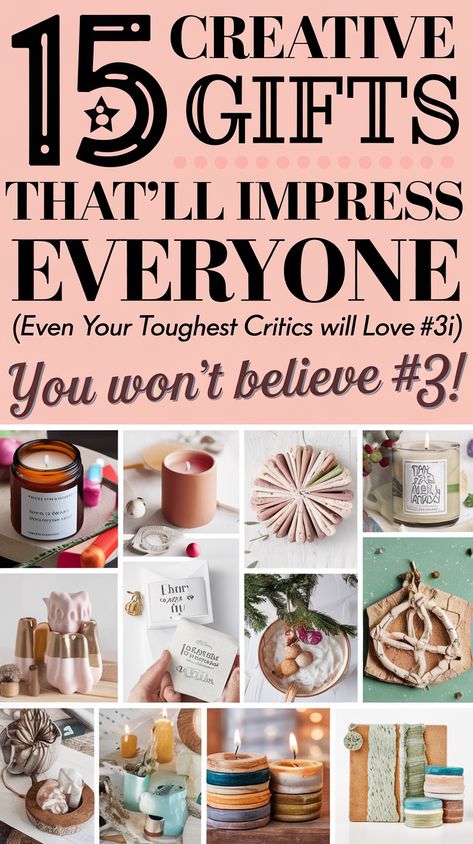 15 Creative DIY Gifts That'll Impress Everyone (Even Your Toughest Critics Will Love #3!) Handmade Gifts People Actually Want, Sentimental Gift Ideas Diy, Diy Gifts That People Actually Want, Nice Diy Gifts, Diy Gifts For Her Handmade, Most Thoughtful Gifts, Ideas For Handmade Gifts, Make Your Own Gifts, Gifts For Crafty Women