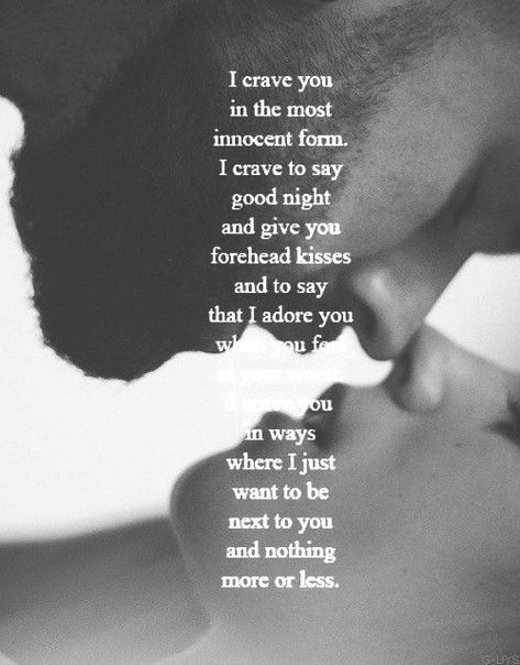 I Crave You Quotes by @quotesgram Crave You Quotes, I Crave You, Kissing Quotes, Love Soulmate, Quotes Pinterest, Crave You, Soulmate Love Quotes, Love Yourself Quotes, You Quotes