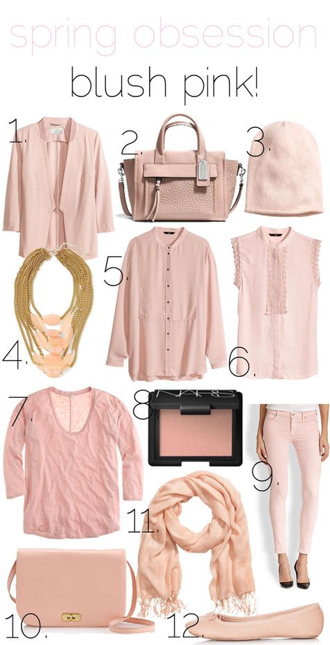 jillgg's good life (for less) | a style blog: spring obsession: blush pink! Blush Pink Clothes, Blush Clothing, Pink Person, Blush Pink Blouse, Soft Summer Colors, Latest Obsession, Color Outfits, Look Rose, Fav Color