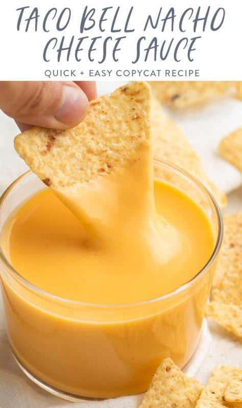 Taco Bell Nacho Cheese, Taco Bells, Fiesta Potatoes, Nacho Cheese Sauce, Homemade Sauce Recipes, Cheese Sauce Recipe, Copykat Recipes, Dip Recipes Easy, Copycat Restaurant Recipes