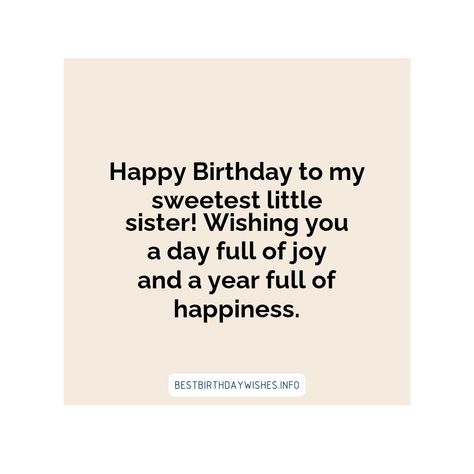 Your little sister's birthday is a special occasion to show her how much you care. Whether you are looking for something funny, heartfelt or sentiment... | # #BirthdayWishes Check more at https://www.ehindijokes.com/birthday-wishes-little-sister/ Birthday Wish Caption For Sister, Birthday Letter To Cousin Sister, Short Simple Birthday Wishes, Wish For Sister, Bdy Wishes For Sis, Happy Birthday Wishes For Sisters, Choti Sister Birthday Wishes, Birthday Caption For Cousin Sister, Baby Sister Birthday Wishes