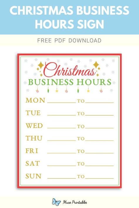 Free printable Christmas business hours sign template in PDF format. Download it at https://museprintables.com/download/sign/christmas-business-hours/ Holiday Hours Sign, Closed For Christmas Sign, Store Hours Sign, Business Hours Sign, Speed Limit Signs, Danger Signs, Closed For Christmas, Download Sign, Holiday Hours