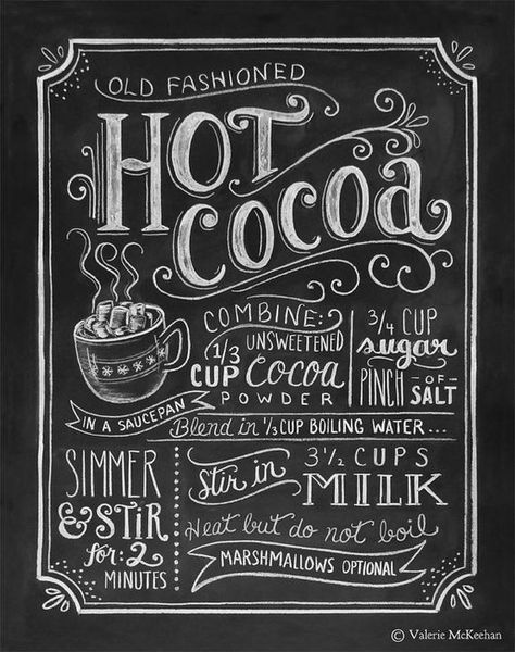 Chalkboard Art Print, Lily And Val, Hot Cocoa Recipe, Cocoa Recipes, Chalkboard Lettering, Chalk Lettering, Chalkboard Designs, Christmas Chalkboard, Hot Cocoa Bar