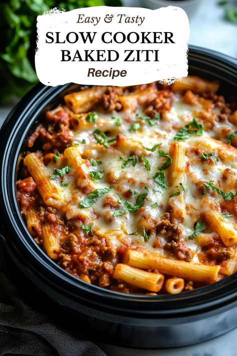 Slow Cooker Baked Ziti Easy Supper Ideas Healthy Crock Pot, Crockpot Dinner Recipes Ground Beef, Slow Cooker Baked Spaghetti, Ziti Recipes Crockpot, Lazy Day Ziti Crockpot, Rainy Crockpot Meals, Crockpot Italian Food, Crockpot Meals For Work, Easy Italian Recipes Crockpot