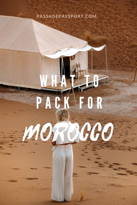 A must read article for best packing tips for Morocco. Sahara Desert Outfit Ideas, Marrakech Style Outfits, Morocco Outfit Ideas Winter, Morocco Outfit Ideas Summer, Marrakech Outfit Ideas, Morocco Vacation Outfit, Sahara Outfit, Outfits For Morocco, Outfits For Marrakech