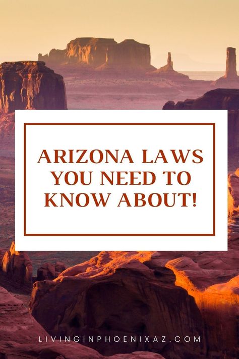 Do you live in Arizona or want to move to Arizona? Read this post of unique Arizona laws you NEED to know about. Arizona Decor Interior Design, Phoenix Attractions, Arizona Lifestyle, U Of Arizona, To Do In Phoenix Arizona, Moving To Arizona, Arizona Room, Maricopa Arizona, Arizona Aesthetic