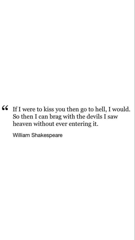 William Shakespeare Quotes If I Kiss You, Jacob And The Stone Quotes, Poetry By William Shakespeare, William Shakespeare If I Were To Kiss You, Best William Shakespeare Quotes, Poet Love Quotes, Romance Literature Quotes, Shakespeare If I Were To Kiss You, Love Poem Shakespeare