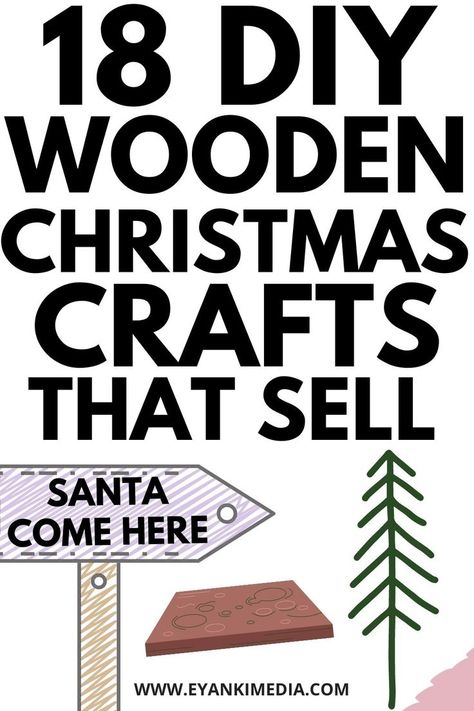 Christmas Crafts To Sell Make Money, Wood Crafts That Sell, Craft Fair Ideas To Sell, Pill Bottle Crafts, Crafts That Sell, Christmas Crafts To Make And Sell, Profitable Crafts, Wood Christmas Decorations, Christmas Diy Wood