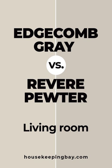 Edgecomb Gray vs Revere Pewter Living Room Bm Edgecomb Gray Living Room, Collingwood Vs Revere Pewter, Bm Revere Pewter Living Room, Edgecomb Gray Living Room, Revered Pewter Color Scheme, Reverse Pewter, Staging Paint Colors, Bm Edgecomb Gray, Revere Pewter Living Room