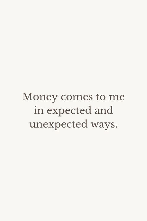 Money comes to me in expected and unexpected ways. Quiet Wealth Aesthetic, Money Comes To Me, Vision Board Affirmations, Wealth Affirmations, Abundance Affirmations, Daily Positive Affirmations, Manifestation Board, Positive Self Affirmations, Money Affirmations