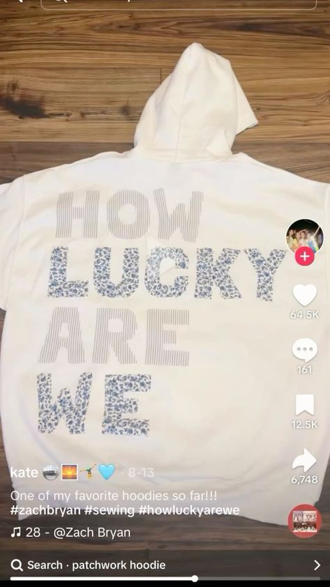 Embroidery On Sweatshirts Words, How Lucky Are We Hoodie Diy, Grey Sweatshirt Embroidery, How Lucky Are We Sweatshirt Diy, How Lucky Are We Sweatshirt, Fabric Patch Sweatshirt, Sweatshirt Designs Diy, Sweatshirts With Embroidery, Hobby Lobby Sweatshirt Diy