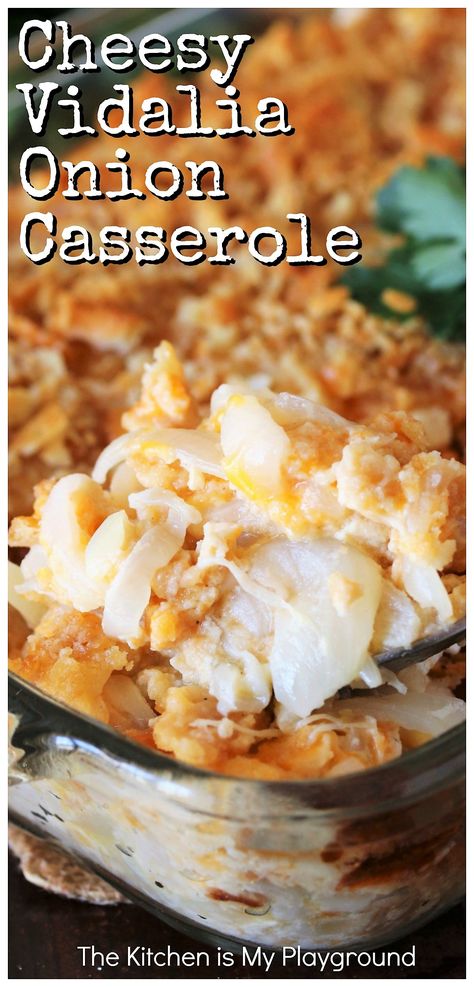 Cheesy Southern Vidalia Onion Casserole ~ Sweet Vidalia onions are the star of this tasty Southern casserole. It bakes up creamy, cheesy, & loaded with sweet onion flavor. A perfect down-home side to pair with Easter dinner ham, pork chops, a juicy steak, or even those summer burgers!  www.thekitchenismyplayground.com Vidalia Onion Casserole, Vidalia Onion Recipes, Herbed Bread, Dinner Ham, Benedict Casserole, Summer Burgers, Eggs Benedict Casserole, Onion Casserole, Baked Onions