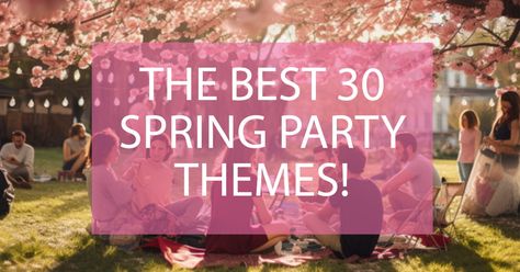 Spring has finally sprung, and you know what that means—it’s time to throw some fabulous spring parties! Spring is the perfect time to throw a party, the weather is warming up, the flowers are in bloom, and the days are getting longer. As a mom who loves hosting gatherings for family and friends, I’m excited ... Read more The post Get Ready to Blossom: The Best 30 Spring Party Themes! appeared first on Darling Celebrations. Spring Fever Party Ideas, Spring Brunch Theme Ideas, Spring Fling Theme Ideas, Spring Party Theme Ideas, Spring Banquet Themes, Spring Event Themes, Spring Ball Decorations, Spring Dance Themes Middle School, Spring Party Themes For Adults